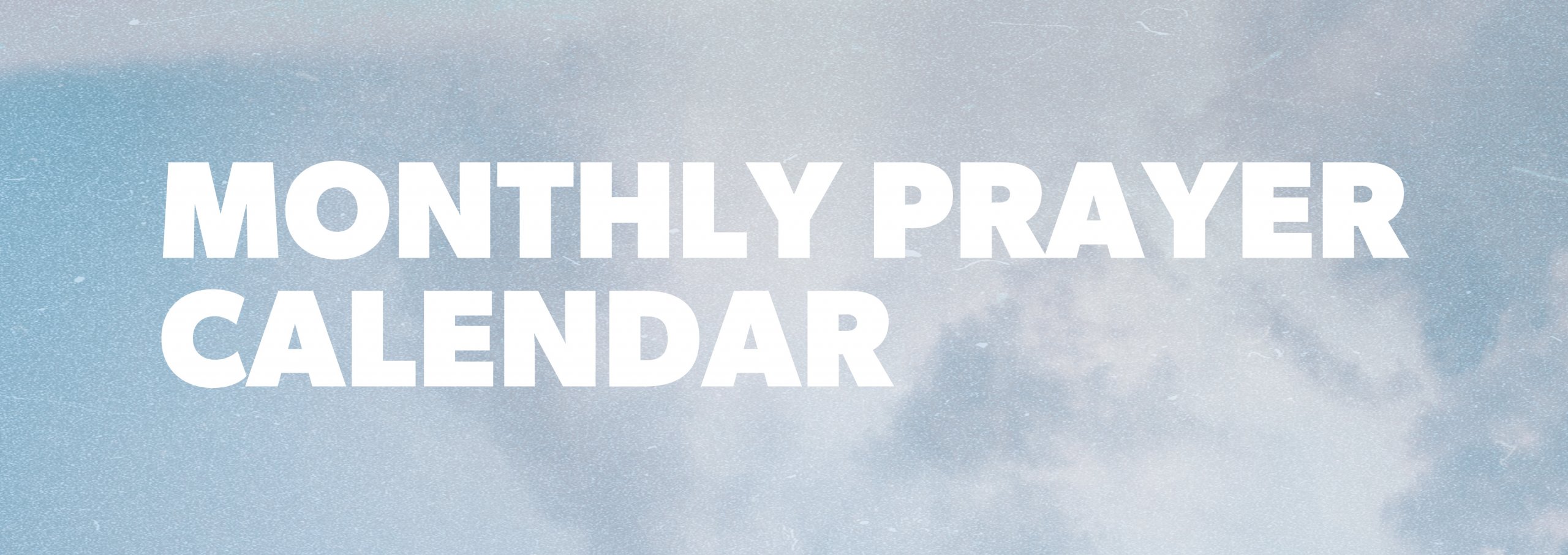 Monthly Prayer Calendar