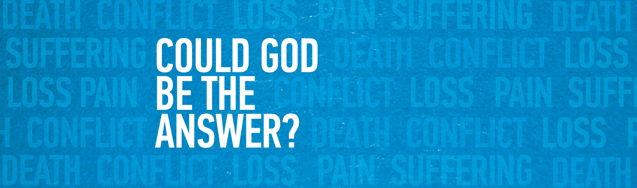 Could God be the answer?